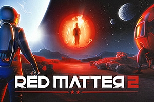 STEAM PC版《红色物质2 Red Matter 2》–汉化补丁1.1版（可用于正版）全网独家首发